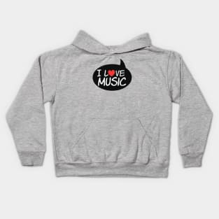 music - i love music Kids Hoodie